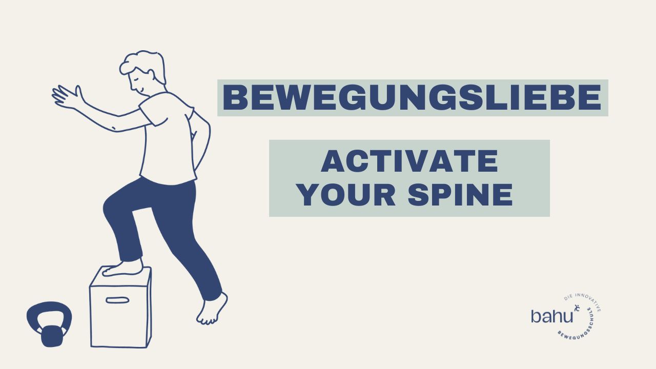 Activate your spine!