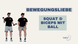 Squat pulse & Bicep mit Ball