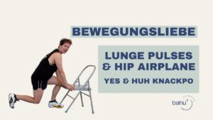 Lunge Pulses & Hip Airplane